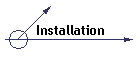 Installation